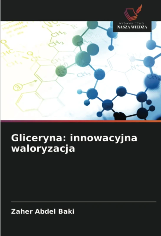 Gliceryna: innowacyjna waloryzacja