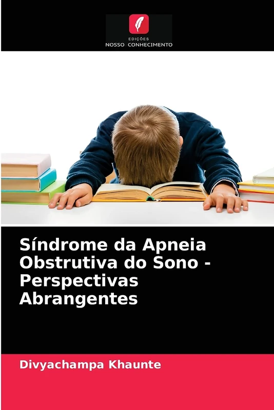 Síndrome da Apneia Obstrutiva do Sono - Perspectivas Abrangentes - Image 1