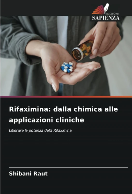 Rifaximina: dalla chimica alle applicazioni cliniche: Liberare la potenza della Rifaximina - Image 1