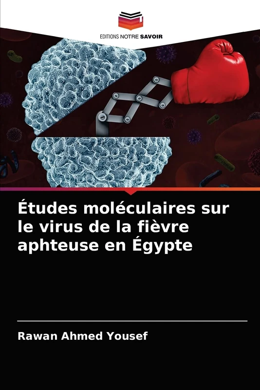 Études moléculaires sur le virus de la fièvre aphteuse en Égypte