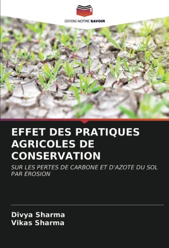 EFFET DES PRATIQUES AGRICOLES DE CONSERVATION: SUR LES PERTES DE CARBONE ET D'AZOTE DU SOL PAR ÉROSION