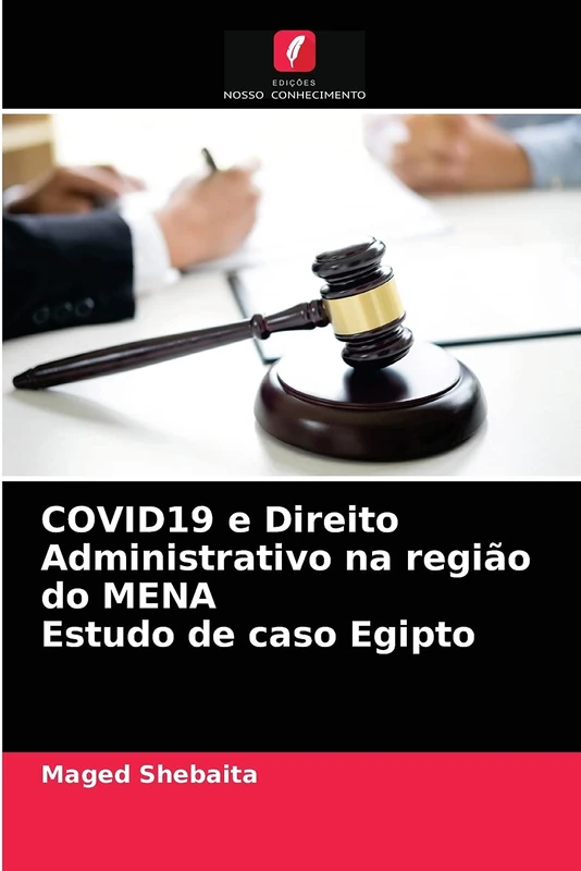 COVID19 e Direito Administrativo na região do MENA Estudo de caso Egipto - Image 1