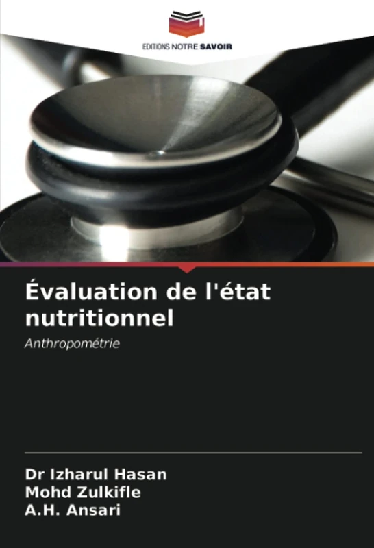 Évaluation de l'état nutritionnel: Anthropométrie