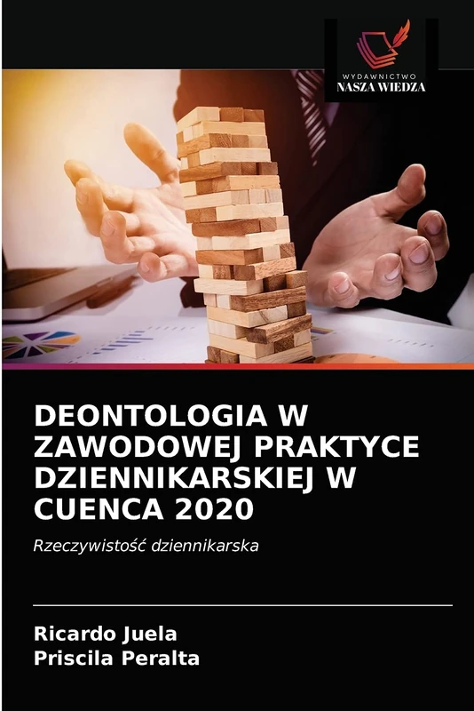 DEONTOLOGIA W ZAWODOWEJ PRAKTYCE DZIENNIKARSKIEJ W CUENCA 2020: Rzeczywistość dziennikarska - Image 1