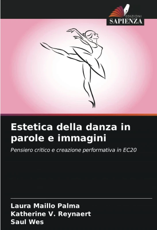 Estetica della danza in parole e immagini: Pensiero critico e creazione performativa in EC20