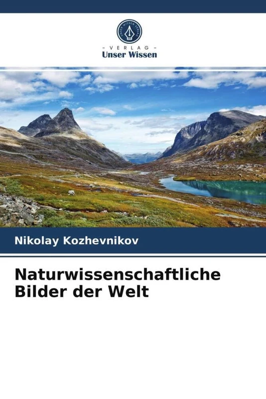 Naturwissenschaftliche Bilder der Welt