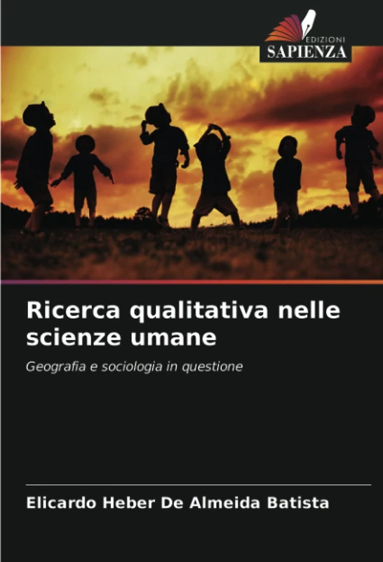 Ricerca qualitativa nelle scienze umane: Geografia e sociologia in questione