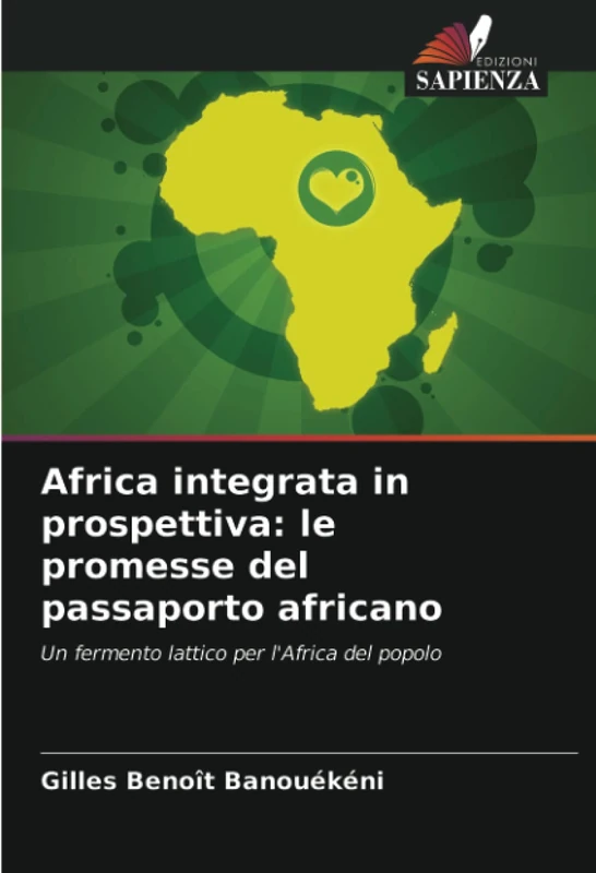 Africa integrata in prospettiva: le promesse del passaporto africano: Un fermento lattico per l'Africa del popolo - Image 1