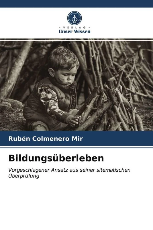 Bildungsüberleben: Vorgeschlagener Ansatz aus seiner sitematischen Überprüfung