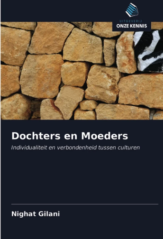 Dochters en Moeders: Individualiteit en verbondenheid tussen culturen