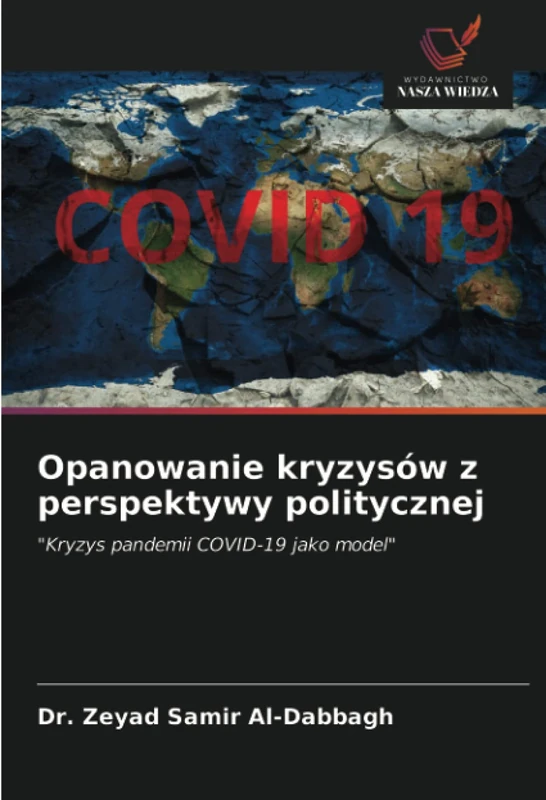 Opanowanie kryzysów z perspektywy politycznej: "Kryzys pandemii COVID-19 jako model" - Image 1