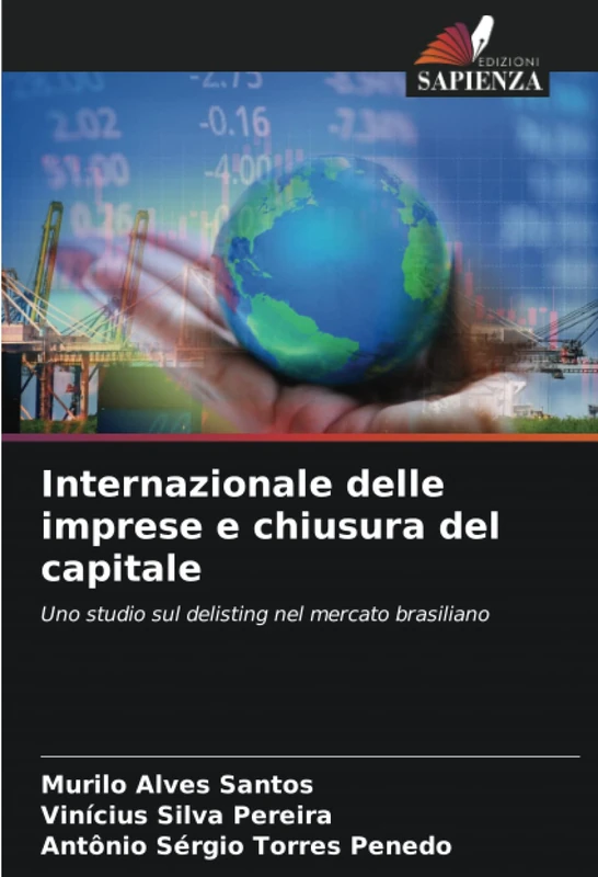 Internazionale delle imprese e chiusura del capitale: Uno studio sul delisting nel mercato brasiliano