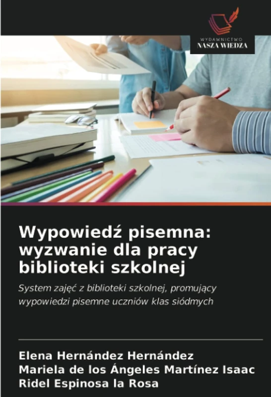 Wypowiedź pisemna: wyzwanie dla pracy biblioteki szkolnej: System zajęć z biblioteki szkolnej, promujący wypowiedzi pisemne uczniów klas siódmych - Image 1