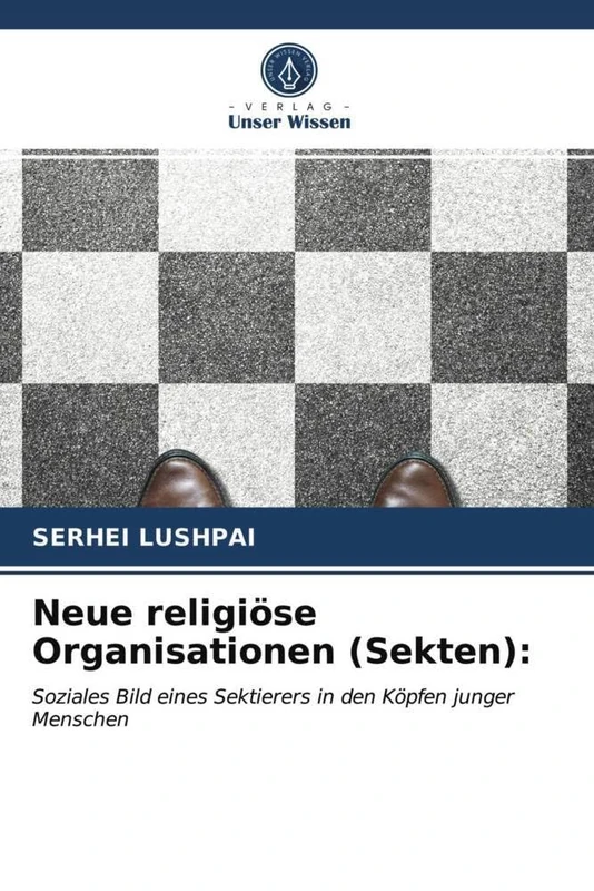 Neue religiöse Organisationen (Sekten):: Soziales Bild eines Sektierers in den Köpfen junger Menschen - Image 1
