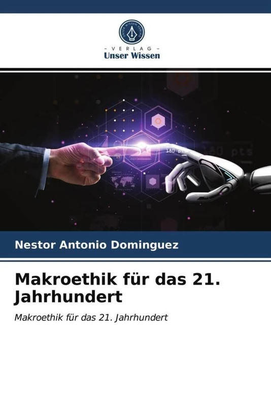 Makroethik für das 21. Jahrhundert: Makroethik für das 21. Jahrhundert - Image 1