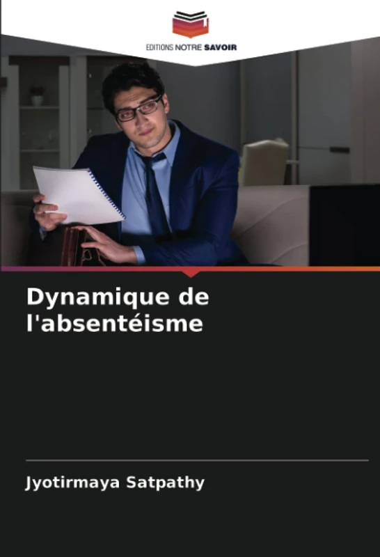 Dynamique de l'absentéisme