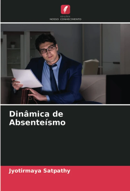 Dinâmica de Absenteísmo
