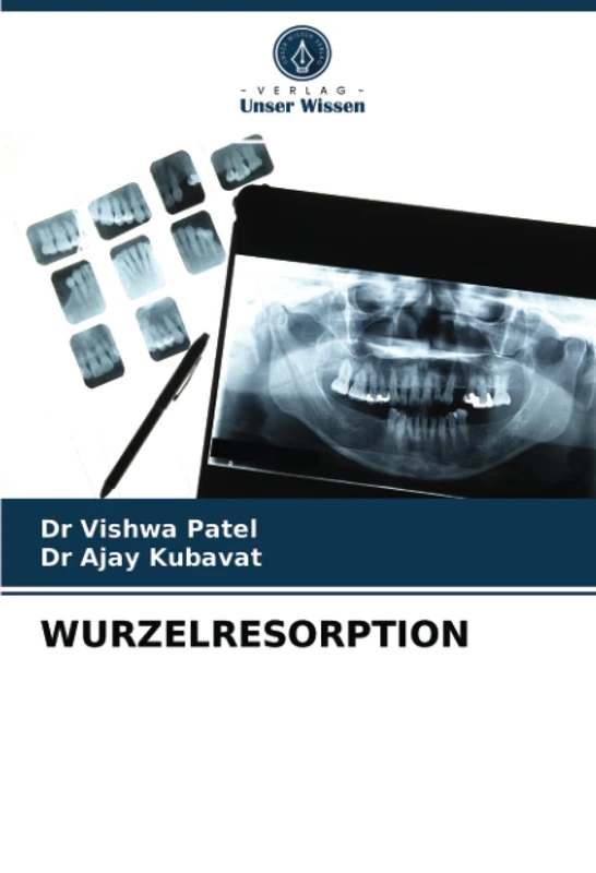 WURZELRESORPTION