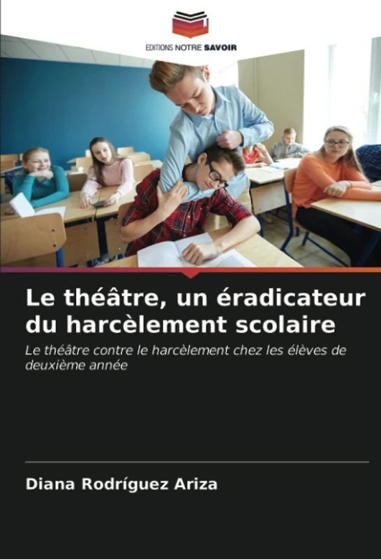 Le théâtre, un éradicateur du harcèlement scolaire: Le théâtre contre le harcèlement chez les élèves de deuxième année - Image 1