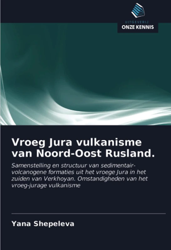 Vroeg Jura vulkanisme van Noord-Oost Rusland.: Samenstelling en structuur van sedimentair-volcanogene formaties uit het vroege Jura in het zuiden van ... van het vroeg-jurage vulkanisme - Image 1