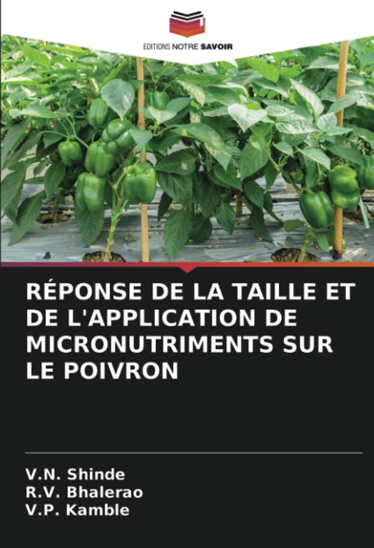 RÉPONSE DE LA TAILLE ET DE L'APPLICATION DE MICRONUTRIMENTS SUR LE POIVRON