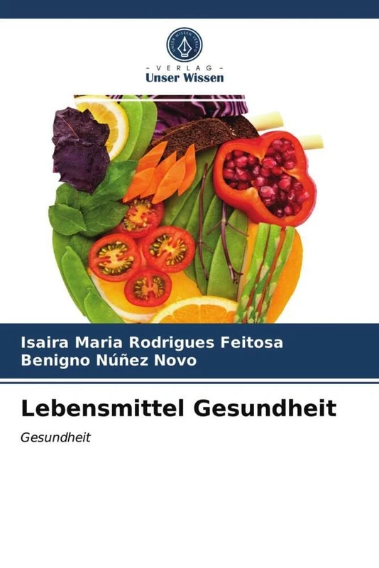 Lebensmittel Gesundheit: Gesundheit