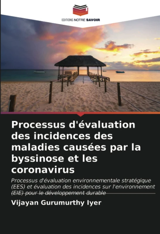 Processus d'évaluation des incidences des maladies causées par la byssinose et les coronavirus: Processus d'évaluation environnementale stratégique ... (EIE) pour le développement durable - Image 1