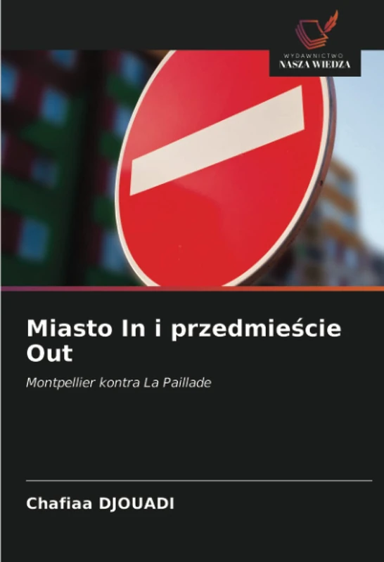 Miasto In i przedmieście Out: Montpellier kontra La Paillade - Image 1