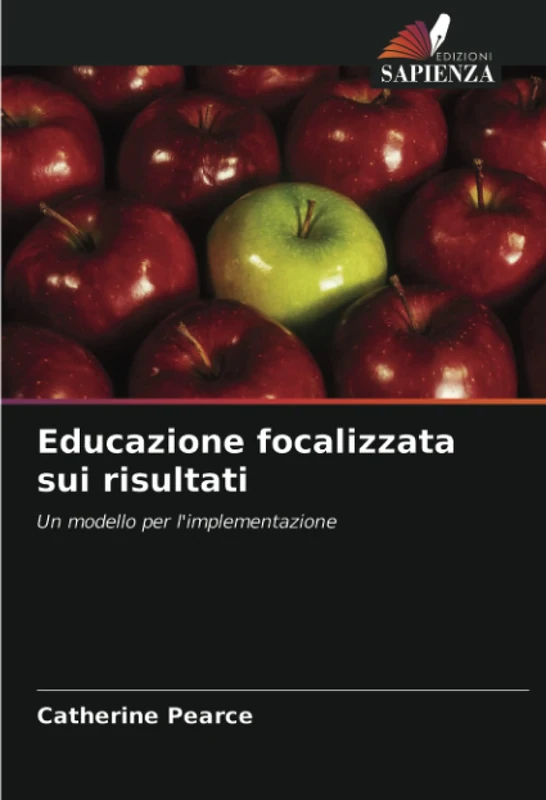 Educazione focalizzata sui risultati: Un modello per l'implementazione