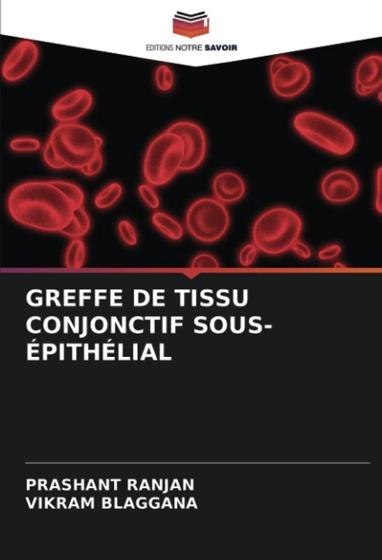 GREFFE DE TISSU CONJONCTIF SOUS-ÉPITHÉLIAL - Image 1