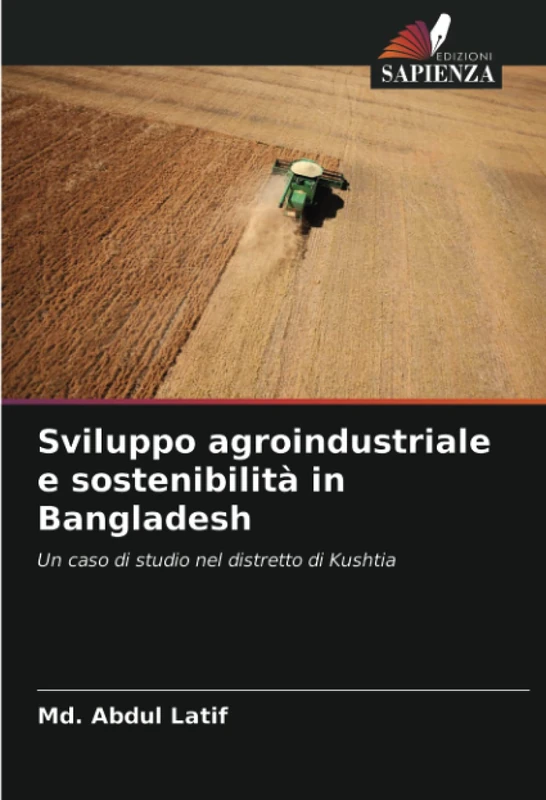 Sviluppo agroindustriale e sostenibilità in Bangladesh: Un caso di studio nel distretto di Kushtia - Image 1