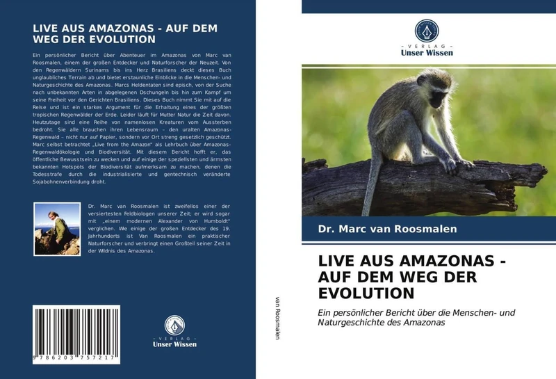 LIVE AUS AMAZONAS - AUF DEM WEG DER EVOLUTION: Ein persönlicher Bericht über die Menschen- und Naturgeschichte des Amazonas - Image 1