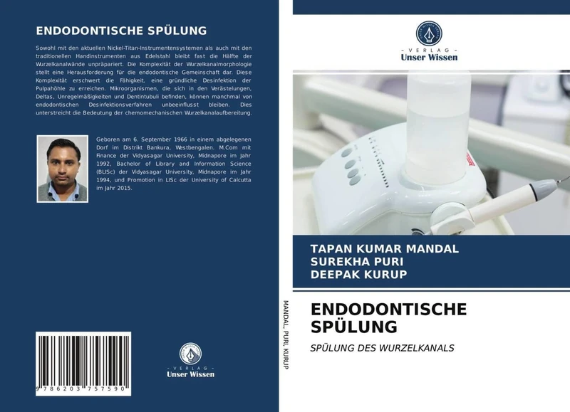 ENDODONTISCHE SPÜLUNG: SPÜLUNG DES WURZELKANALS