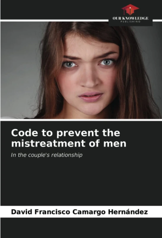 Code to prevent the mistreatment of men: In the couple's relationship - Image 1