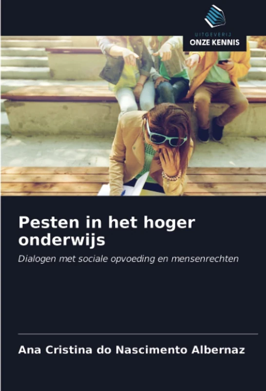 Pesten in het hoger onderwijs: Dialogen met sociale opvoeding en mensenrechten - Image 1