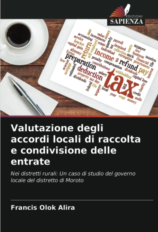 Valutazione degli accordi locali di raccolta e condivisione delle entrate: Nei distretti rurali: Un caso di studio del governo locale del distretto di Moroto - Image 1