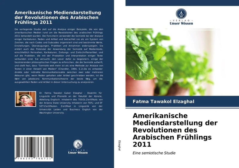 Amerikanische Mediendarstellung der Revolutionen des Arabischen Frühlings 2011: Eine semiotische Studie - Image 1