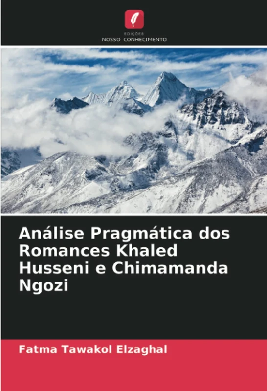 Análise Pragmática dos Romances Khaled Husseni e Chimamanda Ngozi - Image 1