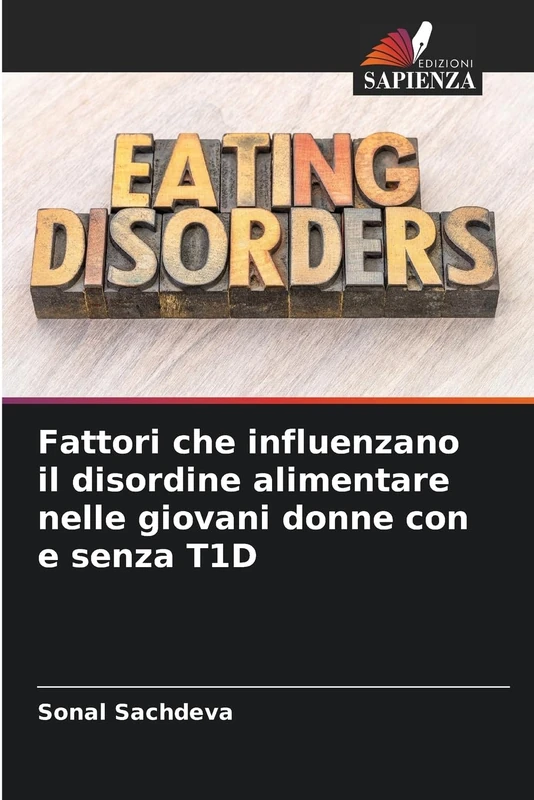Fattori che influenzano il disordine alimentare nelle giovani donne con e senza T1D - Image 1
