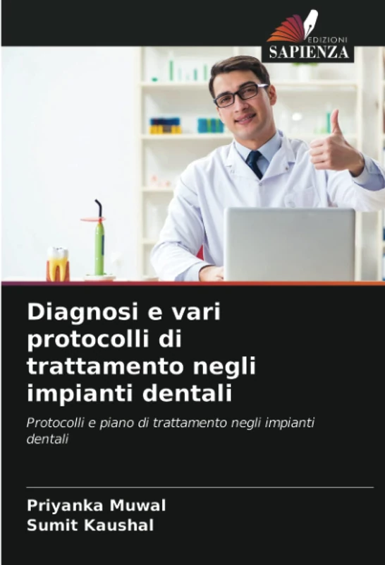 Diagnosi e vari protocolli di trattamento negli impianti dentali: Protocolli e piano di trattamento negli impianti dentali