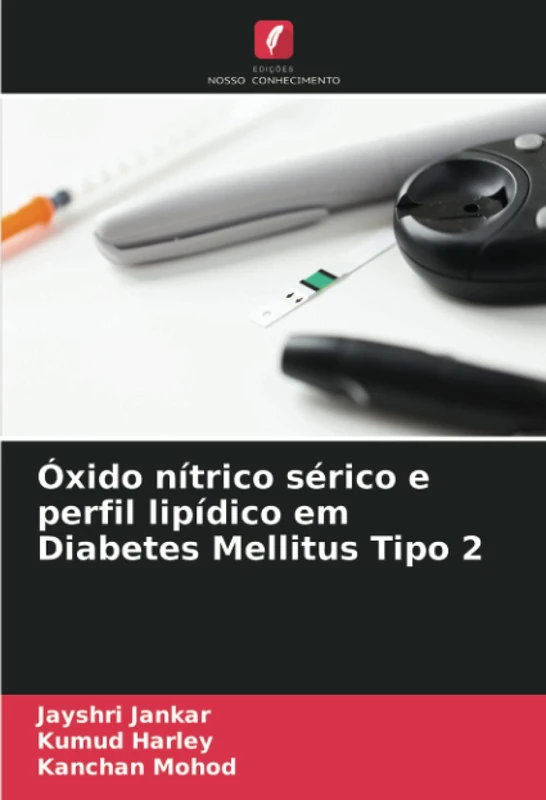 Óxido nítrico sérico e perfil lipídico em Diabetes Mellitus Tipo 2
