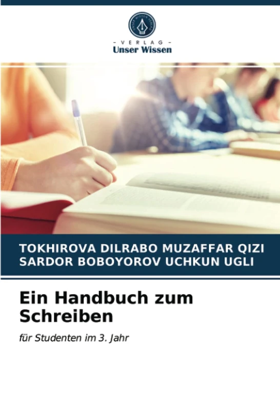 Ein Handbuch zum Schreiben: für Studenten im 3. Jahr