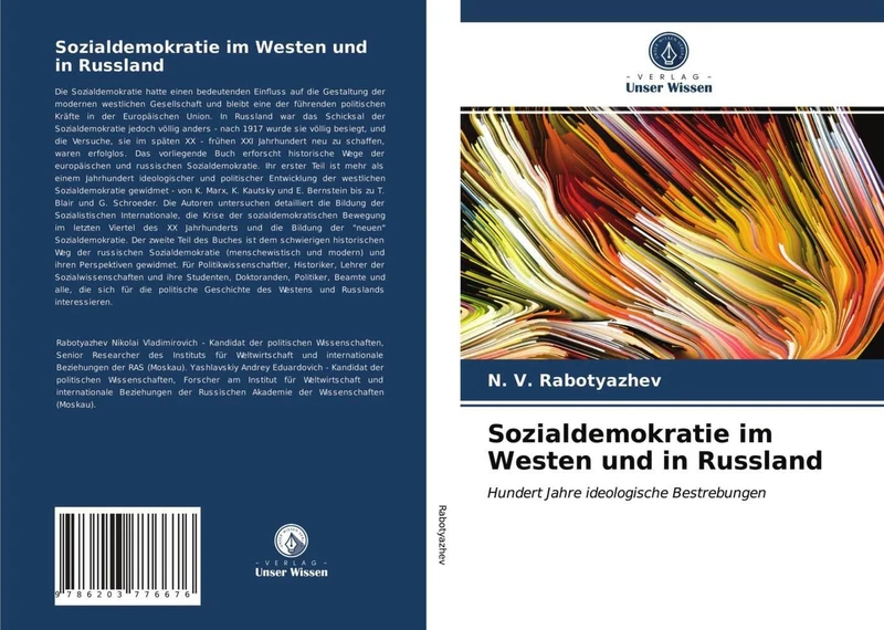 Sozialdemokratie im Westen und in Russland: Hundert Jahre ideologische Bestrebungen