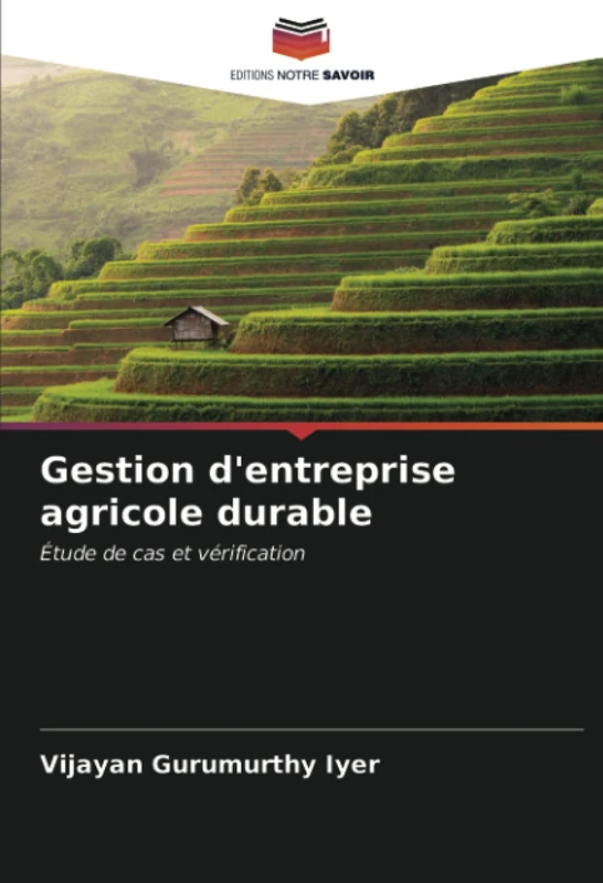 Gestion d'entreprise agricole durable: Étude de cas et vérification