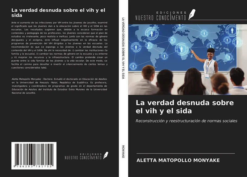 La verdad desnuda sobre el vih y el sida: Reconstrucción y reestructuración de normas sociales