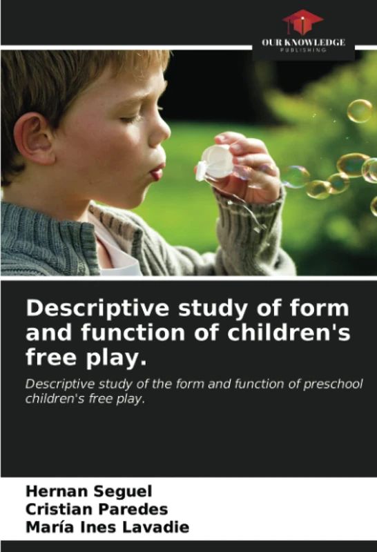 Descriptive study of form and function of children's free play.: Descriptive study of the form and function of preschool children's free play. - Image 1