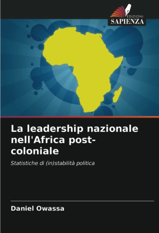 La leadership nazionale nell'Africa post-coloniale: Statistiche di (in)stabilità politica