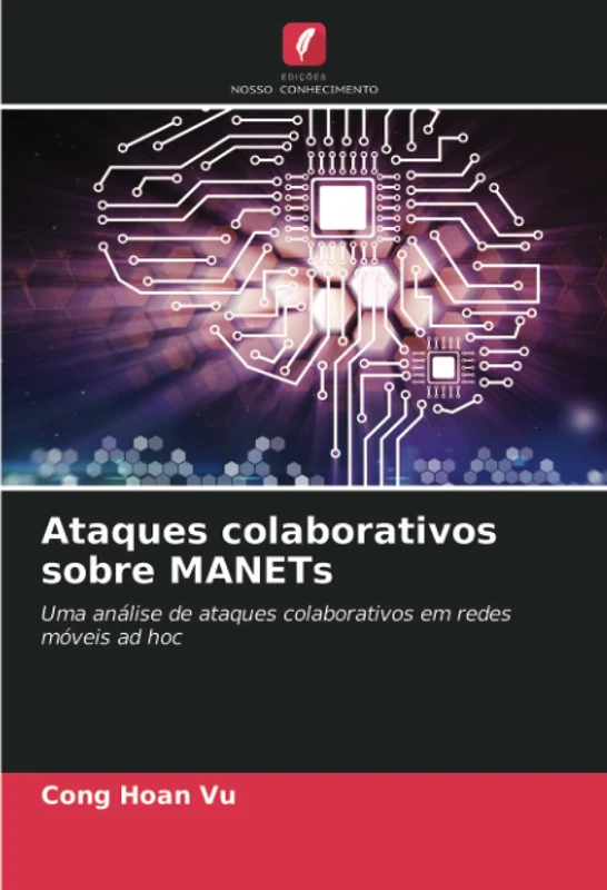 Ataques colaborativos sobre MANETs: Uma análise de ataques colaborativos em redes móveis ad hoc