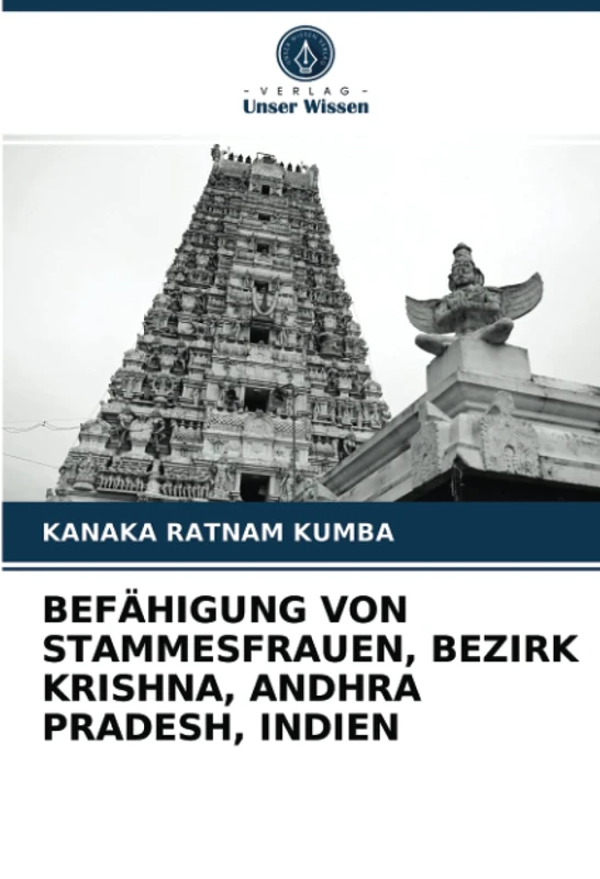 BEFÄHIGUNG VON STAMMESFRAUEN, BEZIRK KRISHNA, ANDHRA PRADESH, INDIEN