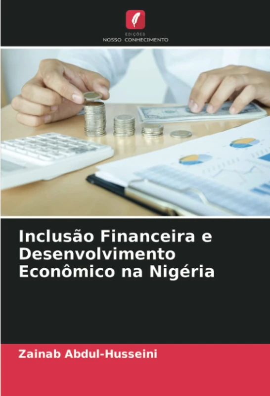Inclusão Financeira e Desenvolvimento Econômico na Nigéria - Image 1